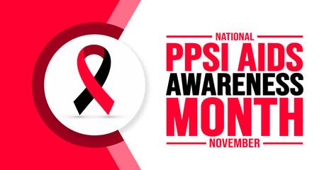 November is National PPSI AIDS Awareness Month background template. Holiday concept. background, banner, placard, card, and poster design template with text inscription and standard color. vector