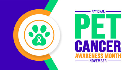 November is National Pet Cancer Awareness Month background template. Holiday concept. background, banner, placard, card, and poster design template with text inscription and standard color. vector