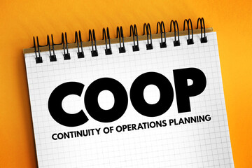 COOP - Continuity Of Operations Planning is a initiative to ensure that agencies are able to...