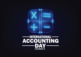 International Accounting Day vector illustration. November 10. Suitable for greeting card, poster and banner.