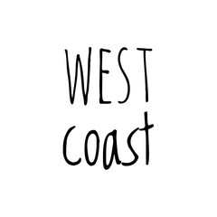 ''West coast'' Quote Illustration