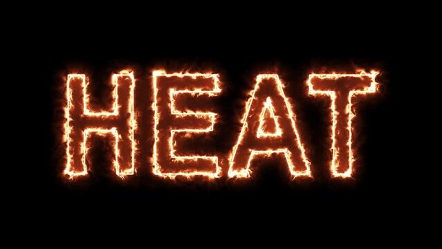 Looped 2d animation of fire text "HEAT" in 4k.