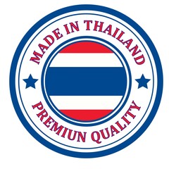 The sign is made in Thailand. Framed with the flag of the country