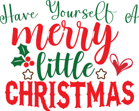 Have Yourself A Merry Little Christmas