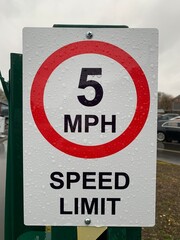 5 MPH Speed Limit Sign taken outside a school carpark