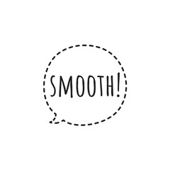 ''Smooth'' Word Illustration