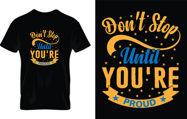Free vector motivational poster, don't stop until you're proud