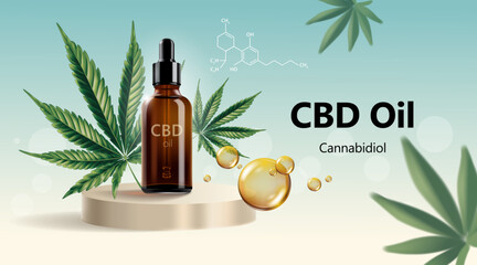 Hemp oil bottle on a pedestal with marijuana leaves on the background and a drop. 3d cbd cannabis oil product ad template. Realistic vector illustration.