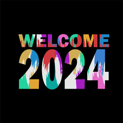 Welcome 2024. New year t shirt design