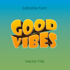 Editable 3d text effect, Good vibes, Wavy Fun cute title