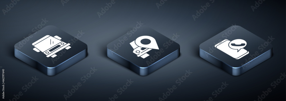 Poster set isometric car, taxi call telephone service and map pointer with taxi icon. vector
