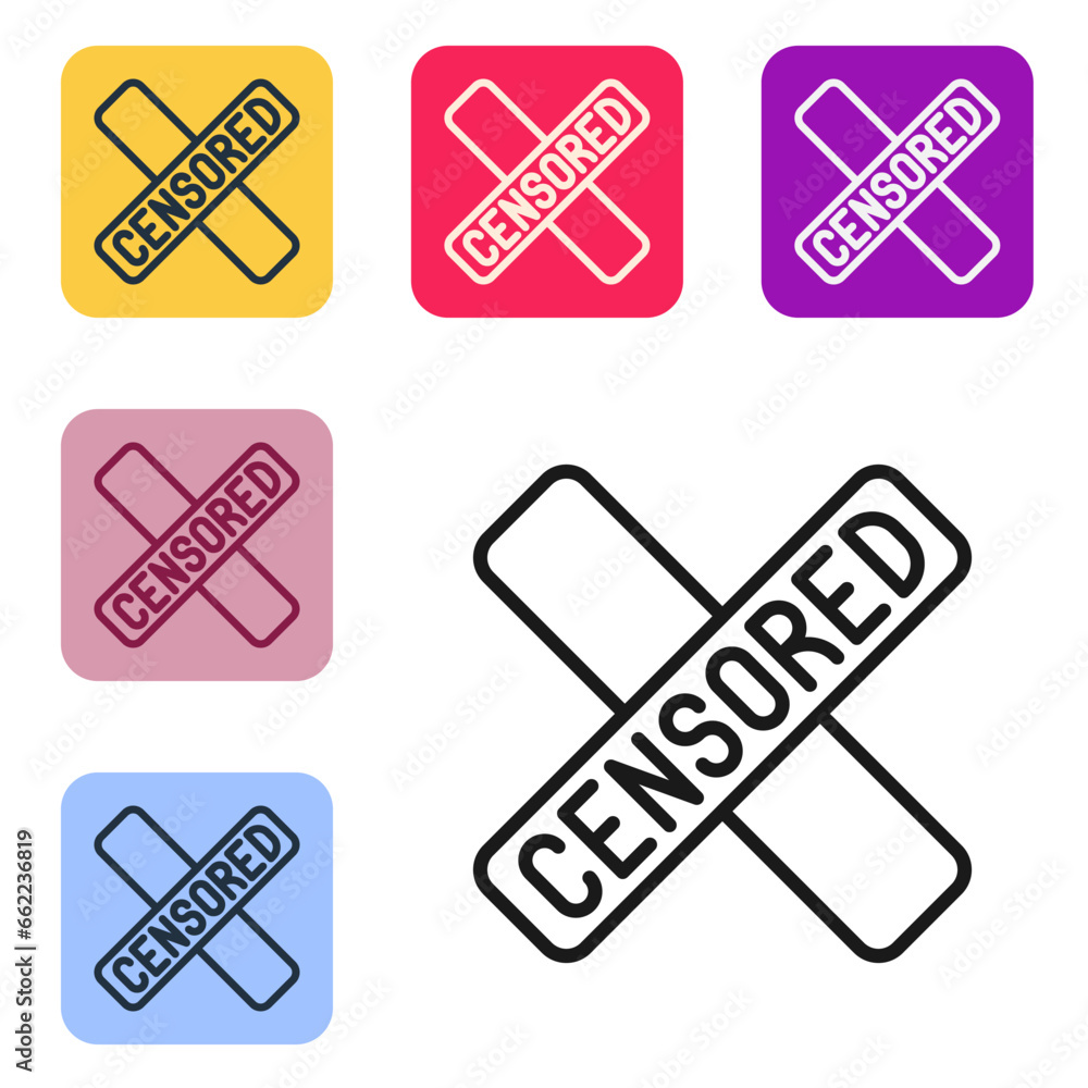 Poster black line censored stamp icon isolated on white background. set icons in color square buttons. vect