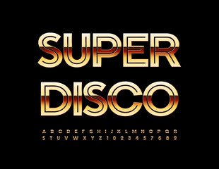 Vector event poster Super Disco. Gold glossy Font. Luxury Alphabet Letters and Numbers set