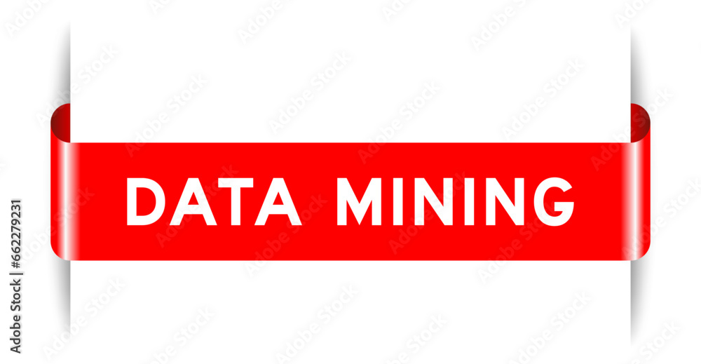 Sticker Red color inserted label banner with word data mining on white background