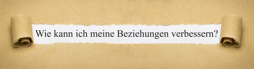 Wie kann ich meine Beziehungen verbessern? - obrazy, fototapety, plakaty