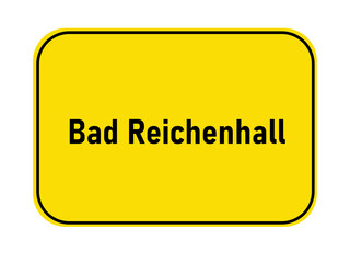 German yellow town entrance sign Bad Reichenhall
