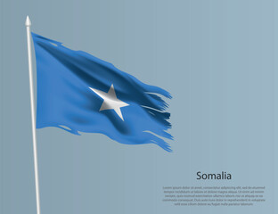 Ragged national flag of Somalia. Wavy torn fabric on blue background