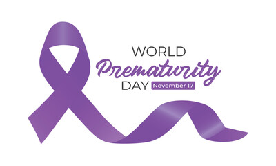 World Prematurity day is observed every year on November 17th, Prematurity Day Poster, November 17. Important day