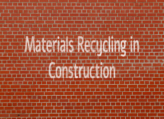 Fototapeta na wymiar Materials Recycling in Construction: Reusing and recycling materials to reduce was
