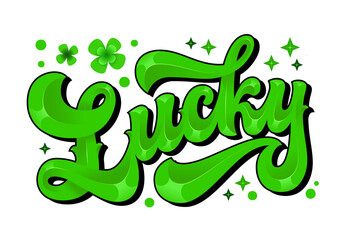 Isolated typography illustration, Lucky. Trendy 70s groovy style lettering design with sparkles and clover, in green colors. Realistic glossy phrase in modern script inscription. For any purposes