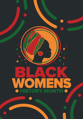 Black Women's History Month annual celebrated in April. International holiday in honor of the achievements of black women with roots in Africa of the past, future and present. Black woman silhouette