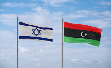 Libya and Israel flags, country relationship concept