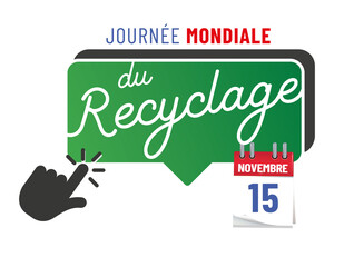 journée mondiale du recyclage le 15 novembre