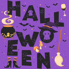 Happy Halloween vector card with hand drawn lettering, cauldron, bats, witch hat and shoes isolated on purple background. Illustration template for card, print, invitation, banner