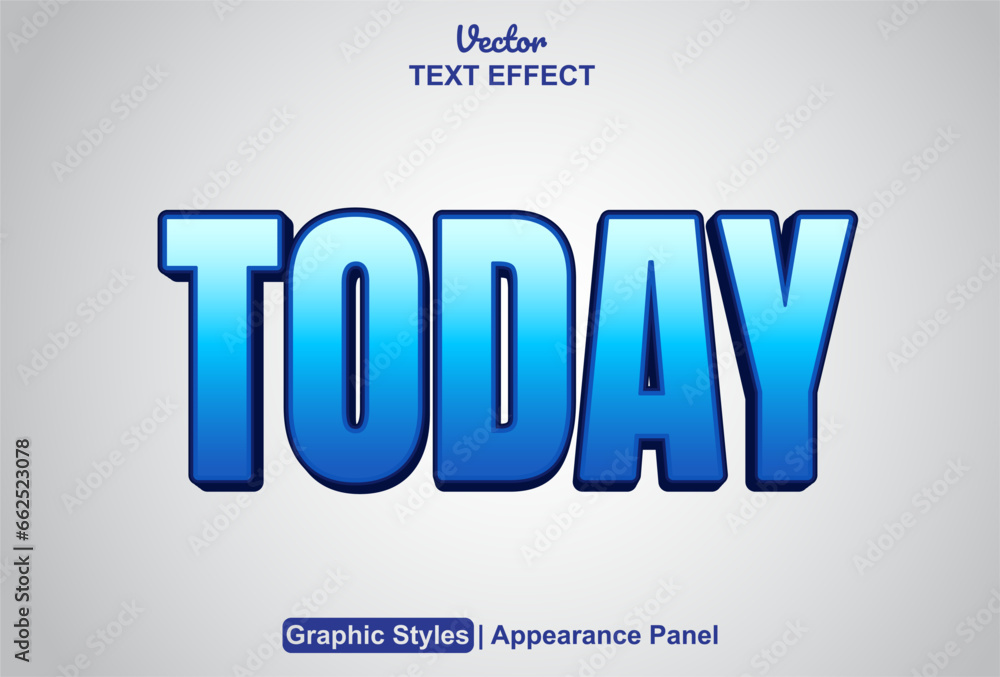 Poster today text effect with blue color graphic style and editable.
