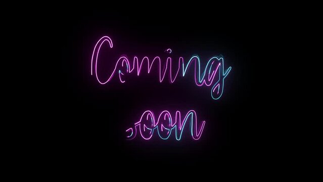 Coming soon text neon lights animation promote advertising next business concept. 4k Alpha channel