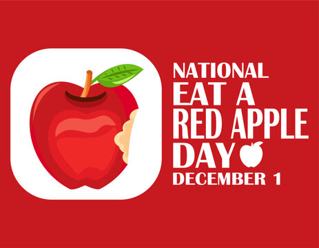 Eat a Red Apple Day greeting card, vector illustration with cartoon style red apple with bite mark. December 1.
