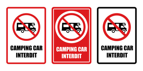 camping car interdit panneau interdiction fond rouge barré
