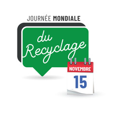 Journée mondiale du recyclage le 15 novembre