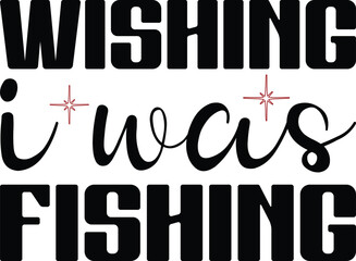 Funny Fishing Svg Design and digital download