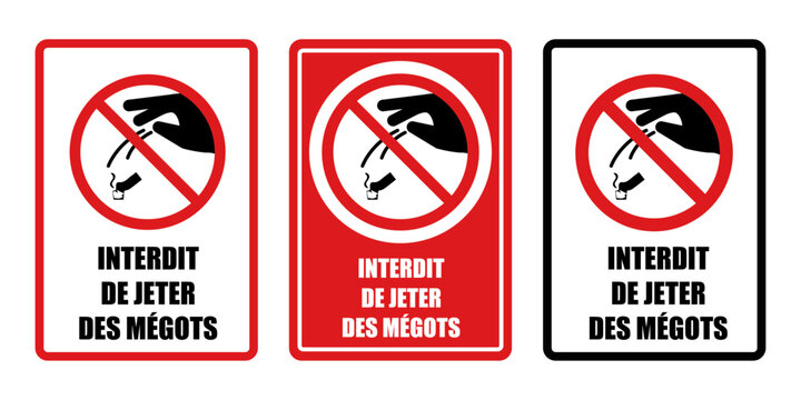 Interdit de jeter des m&eacute;gots panneau interdiction fond rouge barr&eacute;