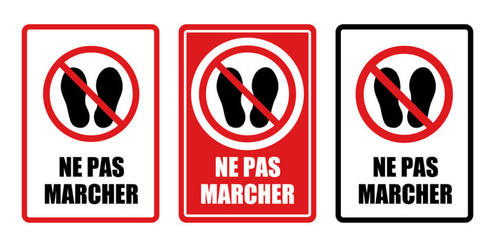 ne pas marcher pelouse interdit panneau interdiction fond rouge barr&eacute;