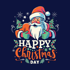 Happy Christmas Day, Typography t-shirt and gift item design. 