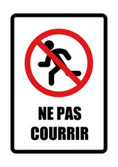 ne pas courrir interdit panneau interdiction fond rouge et noir