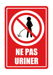 ne pas uriner interdit panneau interdiction fond rouge