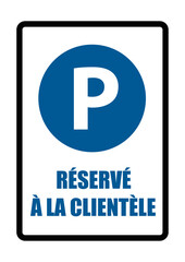 parking réservé à la clientèle encart obligatoire equipement sécurité travail EPI icones rond et fond bleu et noir
