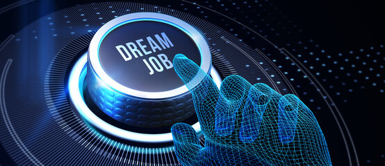 Dream job concept. 3d illustration