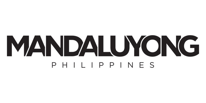 Mandaluyong in the Philippines emblem. The design features a geometric style, vector illustration with bold typography in a modern font. The graphic slogan lettering.