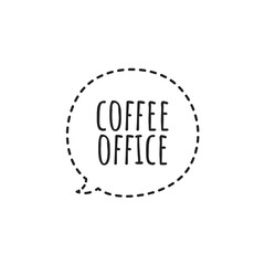 ''Coffee office'' Quote Illustration