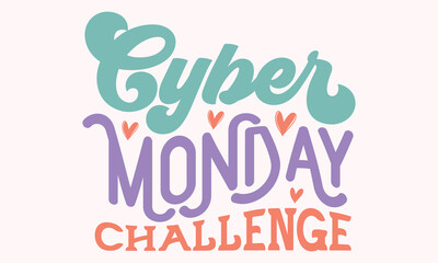 Cyber monday challenge Retro SVG Design