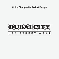 Dubai City UEA street weer t-shirt Design