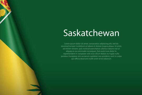 flag Saskatchewan, state of Canada, isolated on background with copyspace