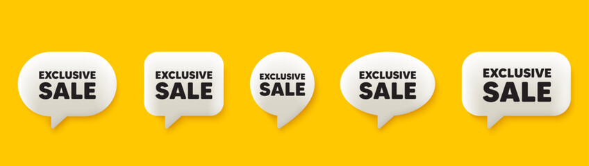 Exclusive Sale tag. 3d chat speech bubbles set. Special offer price sign. Advertising Discounts symbol. Exclusive sale talk speech message. Talk box infographics. Vector