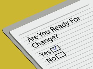 Are you ready for change? Yes. text on a book.