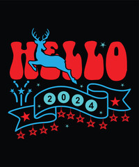 Hello 2024 Happy new year Shirt print template, typography design for Shirt, mug, iron, glass, sticker, hoodie, pillow, phone case, poster, season, logo,