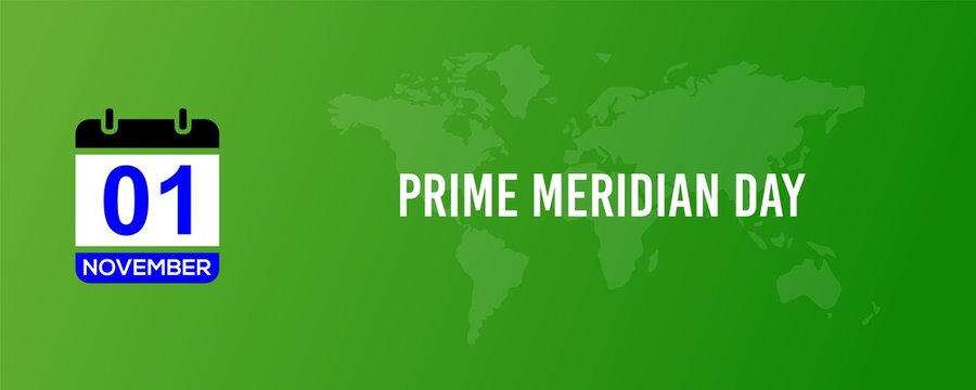 01 November Prime Meridian Day Text Banner Design For Social Media Post